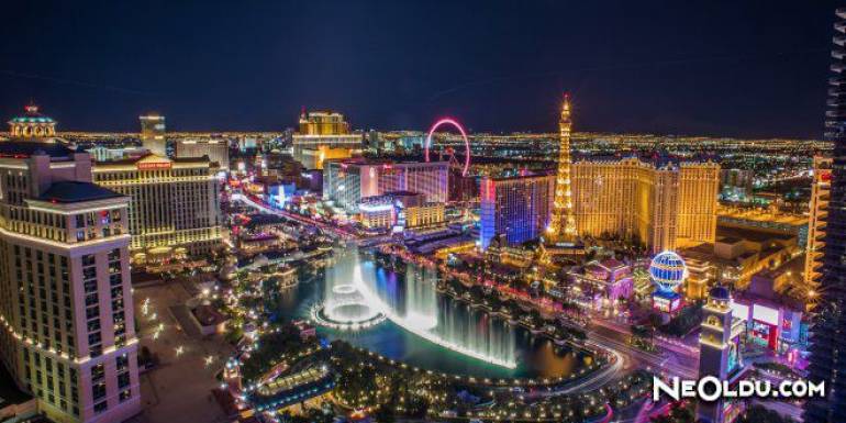 Las Vegas'ta Gezilip Görülmesi Gereken Yerler