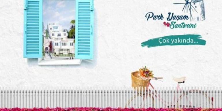 İzka İnşaat Park Yaşam Santorini Projesi ve Fiyat Listesi