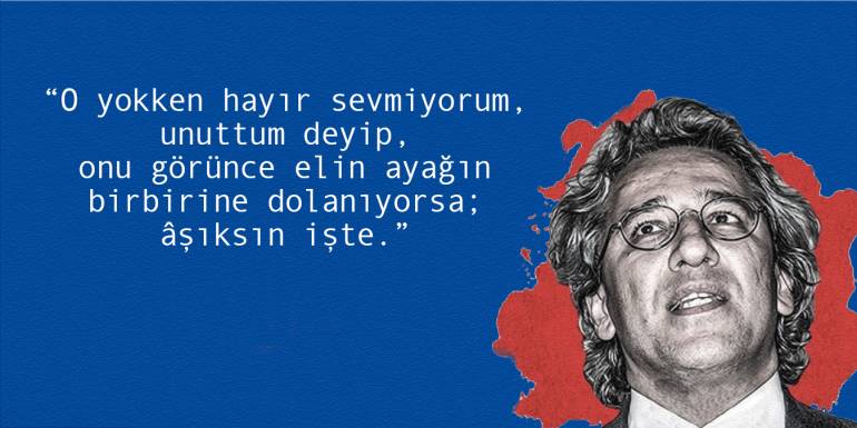 En Güzel Can Dündar Sözleri, Can Dündar Şiirleri