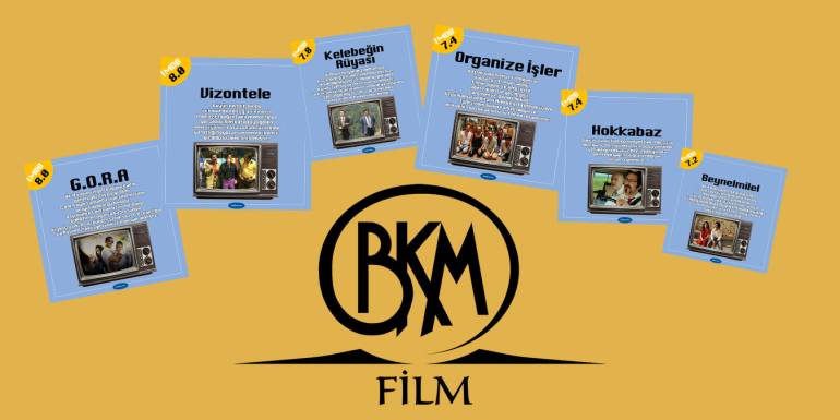 BKM Filmleri | BKM Yapımcılığın En İyi 21 Filmi