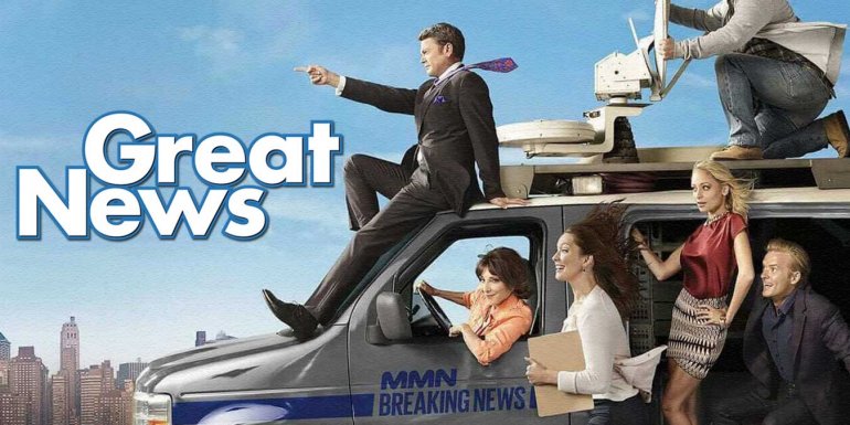 Komedi Dizisi Great News Hakkında Bilgi - İzleyici Yorumları