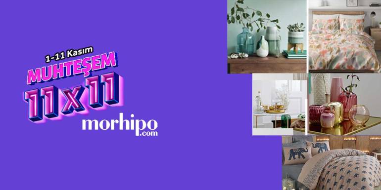 Morhipo 11.11 İndirimli Ev ve Yaşam Ürünleri