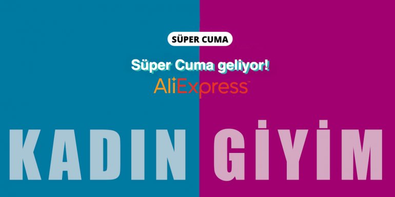AliExpress Süper Cuma Kadın Giyim Ürünleri