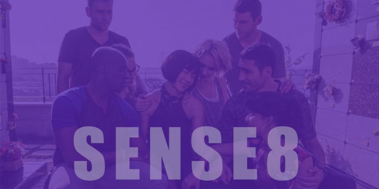 Sense8 Dizisi İzleyici Yorumları, Oyuncuları ve Dizi Konusu