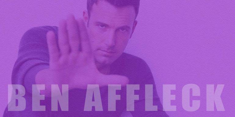 Ben Affleck'in En İyi Filmleri