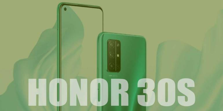 Honor 30S Teknik Özellikleri ve Detaylı İncelemesi