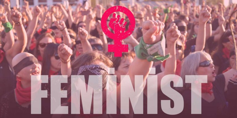 Feminist, Feminizm Ne Demek?