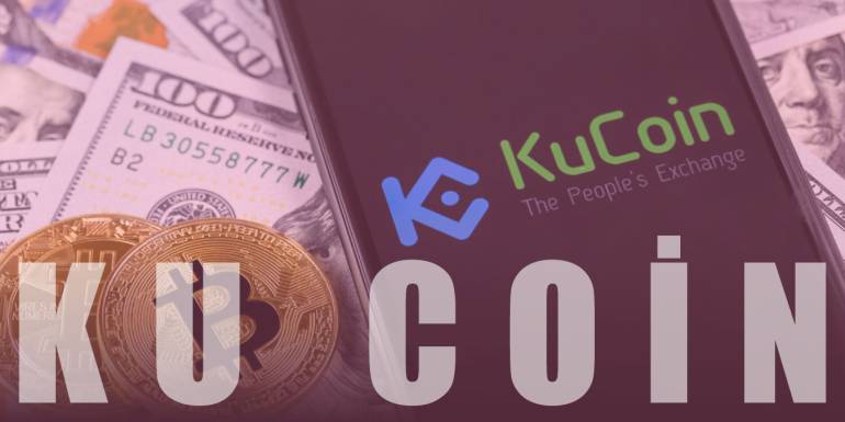 KuCoin Güvenilir mi, KuCoin Nasıl Kullanılır?