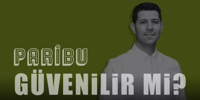 Yerel Kripto Para Borsası Paribu Güvenilir mi?