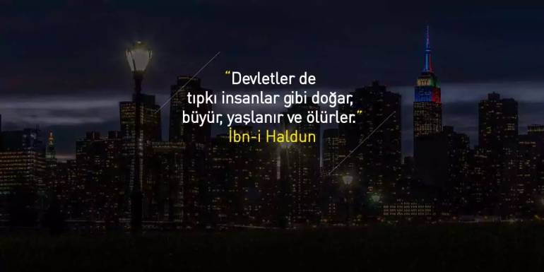 İbn-i Haldun Sözleri | Düşündüren İbn-i Haldun Sözleri