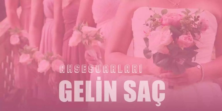 Yeni Sezonda Trend Gelin Saç Aksesuarları