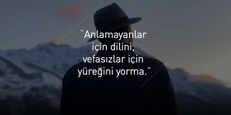 Vefa ve Sadakat Sözleri | Vefasız İnsanlara Acımasız Sözler