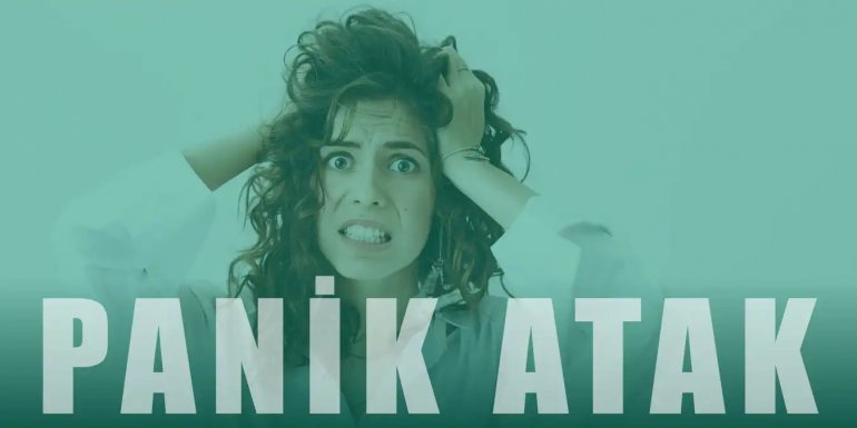 Panik Atak Nedir? Belirtileri ve Tedavileri Nelerdir?