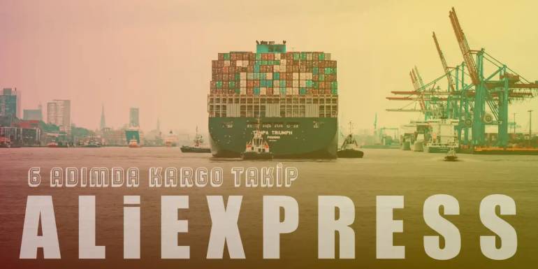 Aliexpress Kargo Takip Nasıl Yapılır? Kargo Takibi, PTT Teslim ve İpuçları