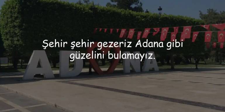 Adana Sözleri, Adanalı Delikanlı Sözleri, Racon Sözler