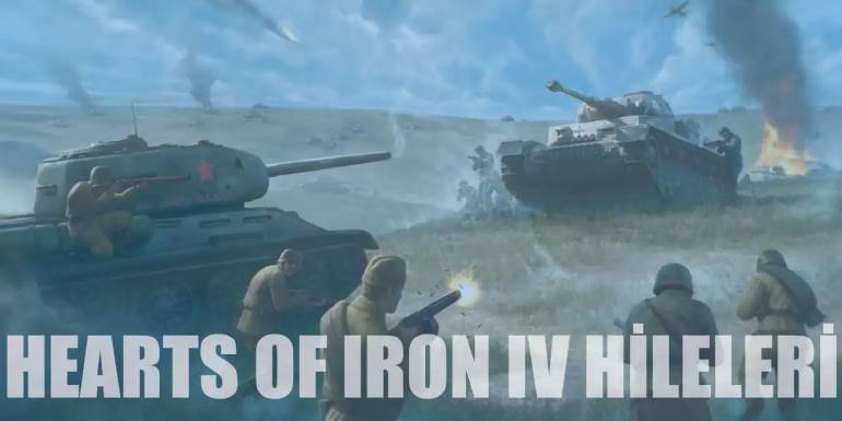 En Güncel Hearts of Iron IV Hileleri ve Şifreleri