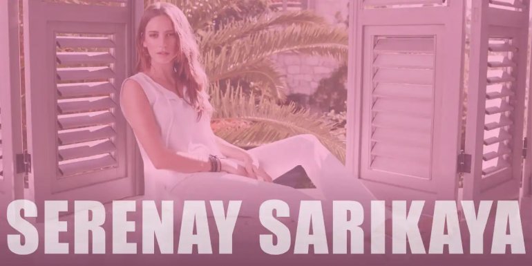 Serenay Sarıkaya Kimdir? Hayatı ve Biyografisi