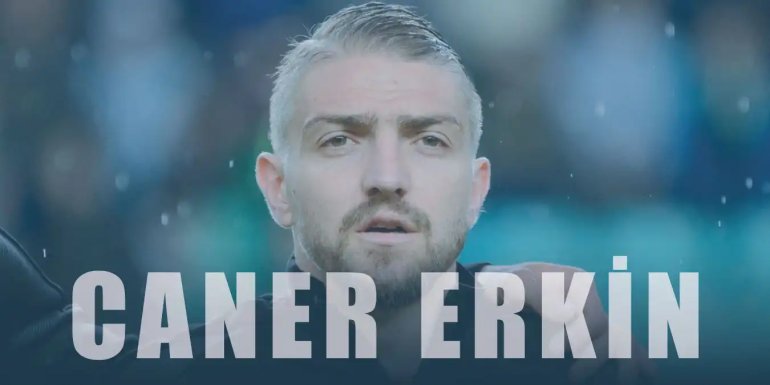 Caner Erkin Kimdir? Kaç Yaşında? Hangi Takımda?