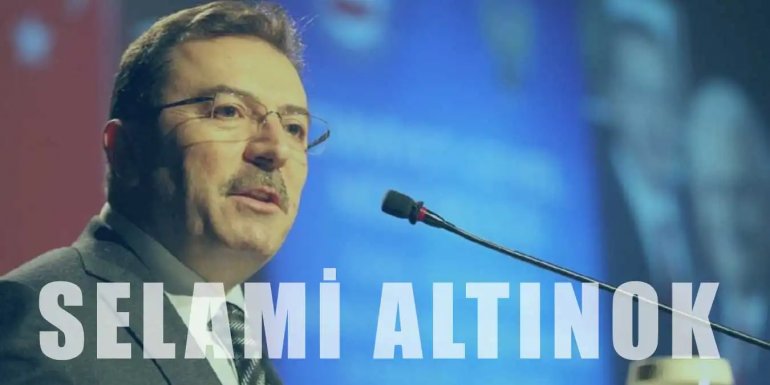 Selami Altınok Kimdir? Nerelidir? Eğitim ve Siyasi Hayatı