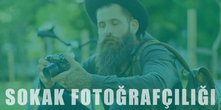 Sokak Fotoğrafçılığı Nedir? Yeni Başlayanlara Öneriler