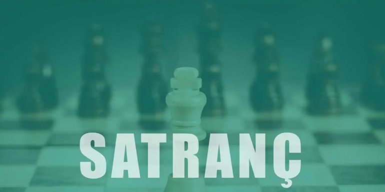 Satranç Nasıl Oynanır? Satranç Nedir? Taşlar Hakkında Bilgi