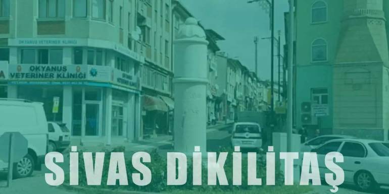 Sivas Dikilitaş Efsanesi | Tarihi ve Özellikleri