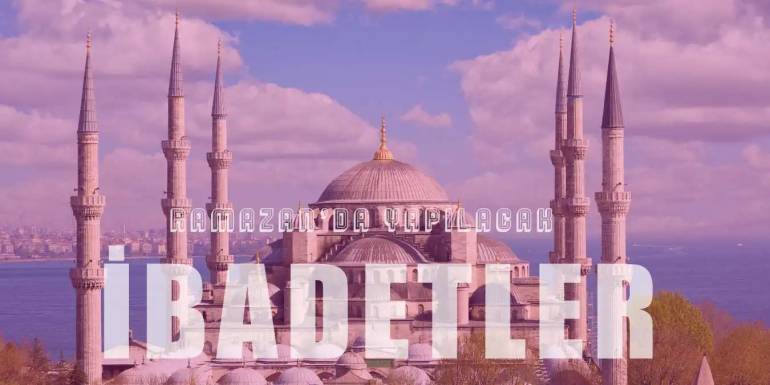 Ramazan Ayında Yapılması Gereken İbadetler ve Dualar