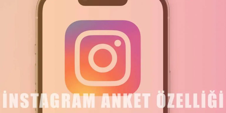 İnstagram Anket Nasıl Yapılır? Önemi ve Faydaları