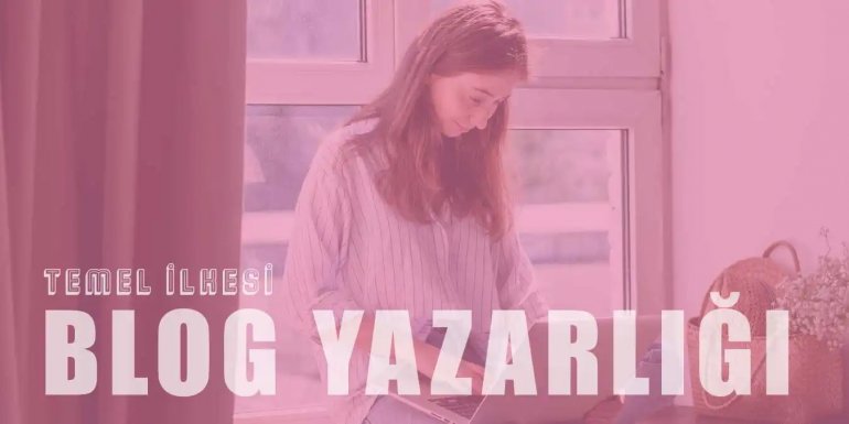 Blog Yazarlığının 15 Temel İlkesi