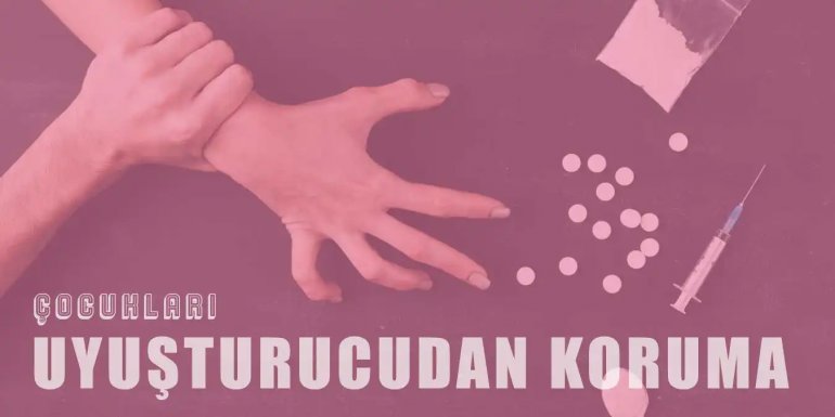 Çocukları Uyuşturucudan Korumanın 10 Yolu