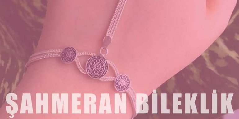 Şahmeran Bileklik Trendi | Modelleri ve Çeşitleri