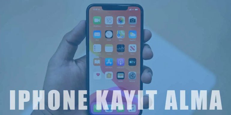 iPhone Ekran Kaydı Nasıl Alınır, Nerede Bulunur?