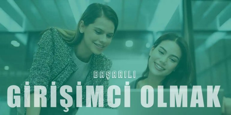 Başarılı Bir Girişimci Olmanın 20 Yolu