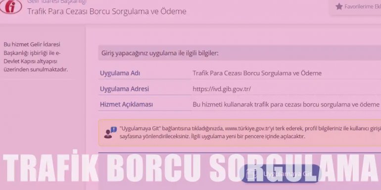 Trafik Cezası Sorgulama ve Borç Ödeme İşlemi Nasıl Yapılır?