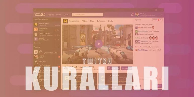 Twitch Kuralları | Yayıncı, Sohbet ve Nezaket Kuralları