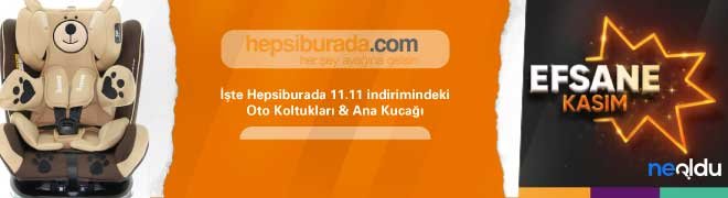 Oto Koltukları & Ana Kucağı