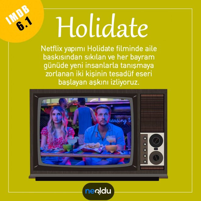 Netflix bayram ve tatil temalı filmi Holidate