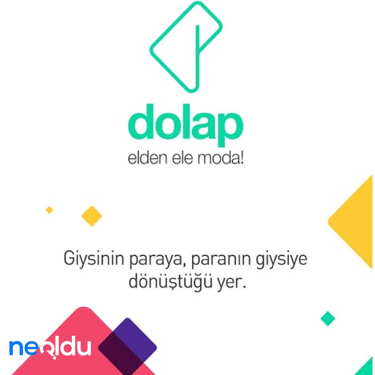 Trendyol Dolap Nedir?