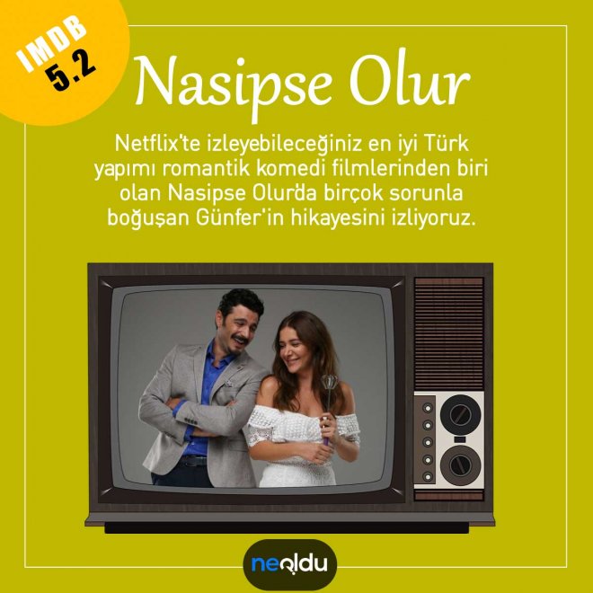 Türk romantik komedi filmi Nasipse Olur