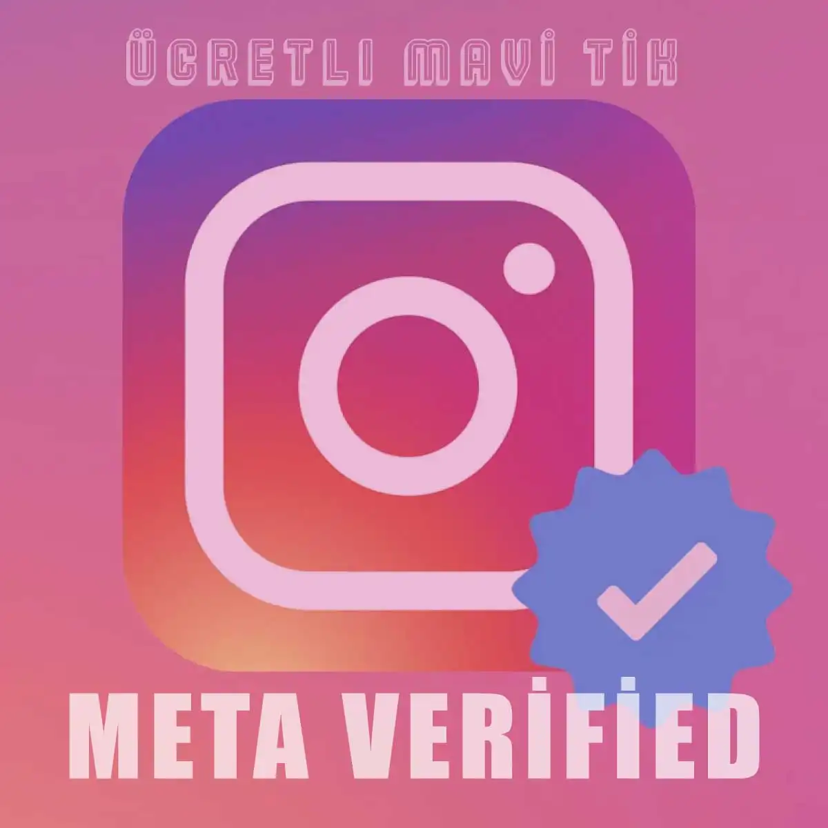 Instagram Meta Verified Mavi Tik