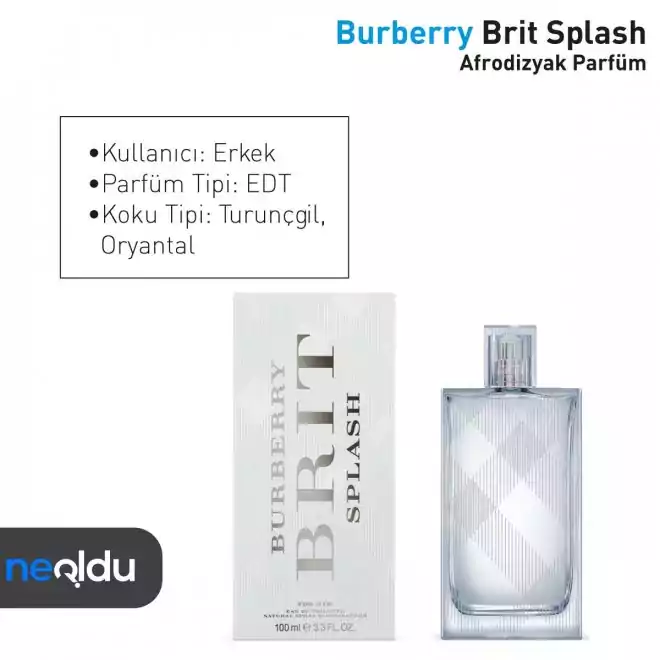 Burberry Brit Splash afrodizyaklı parfüm, oryantal ve turunçgil esanslarıyla ferah