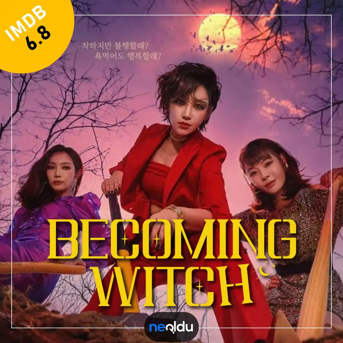 Becoming Witch Dizisi