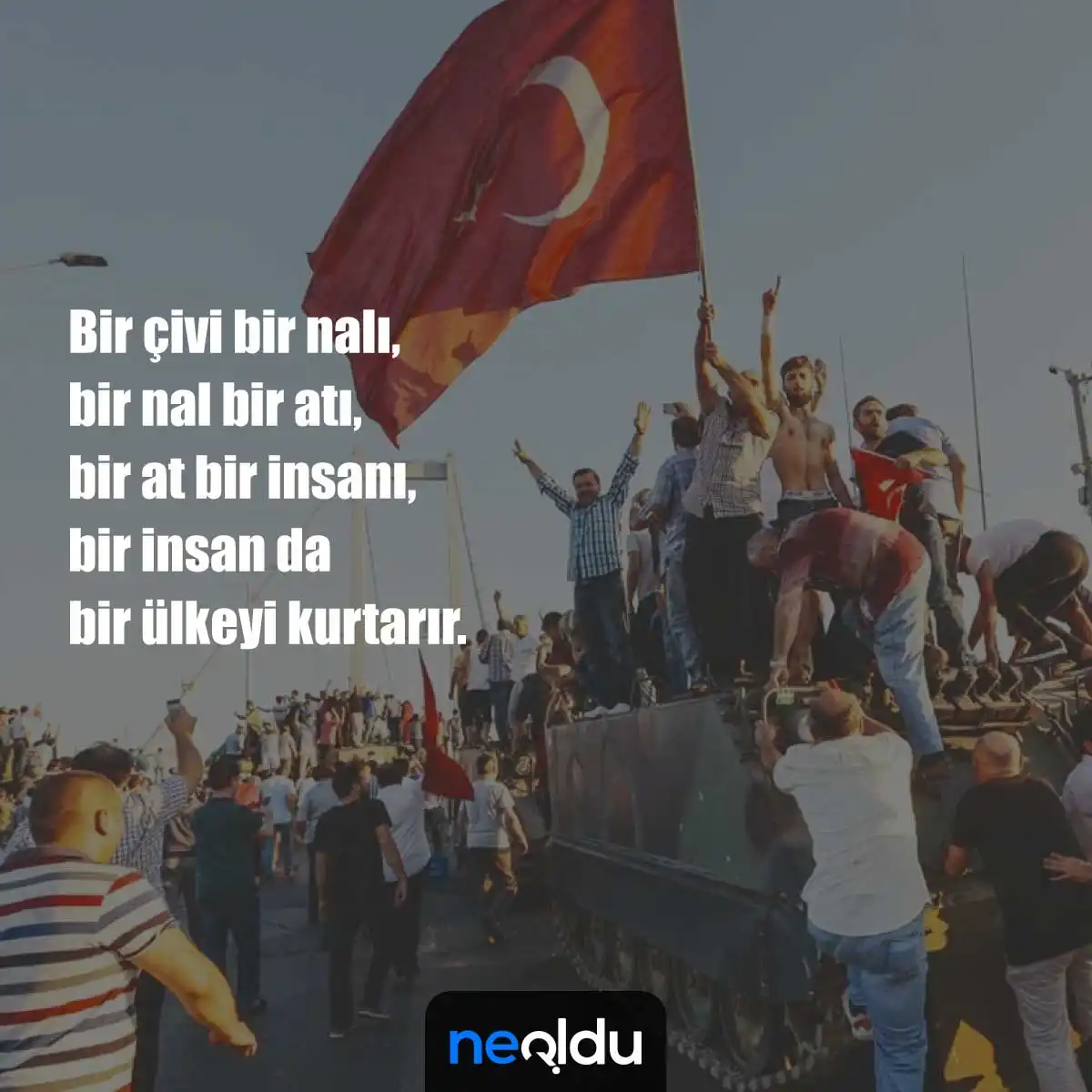 15 Temmuz Şehitleri Unutmadık