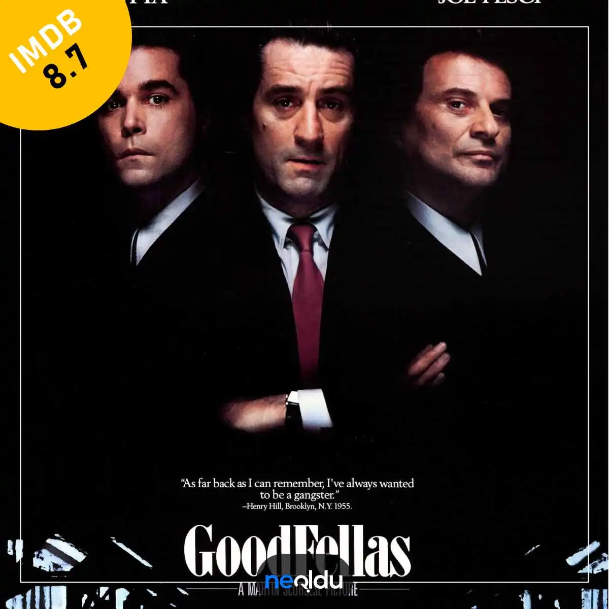 Henry Hill ve Tommy'nin mafya yükselişini anlatan Goodfellas film posteri