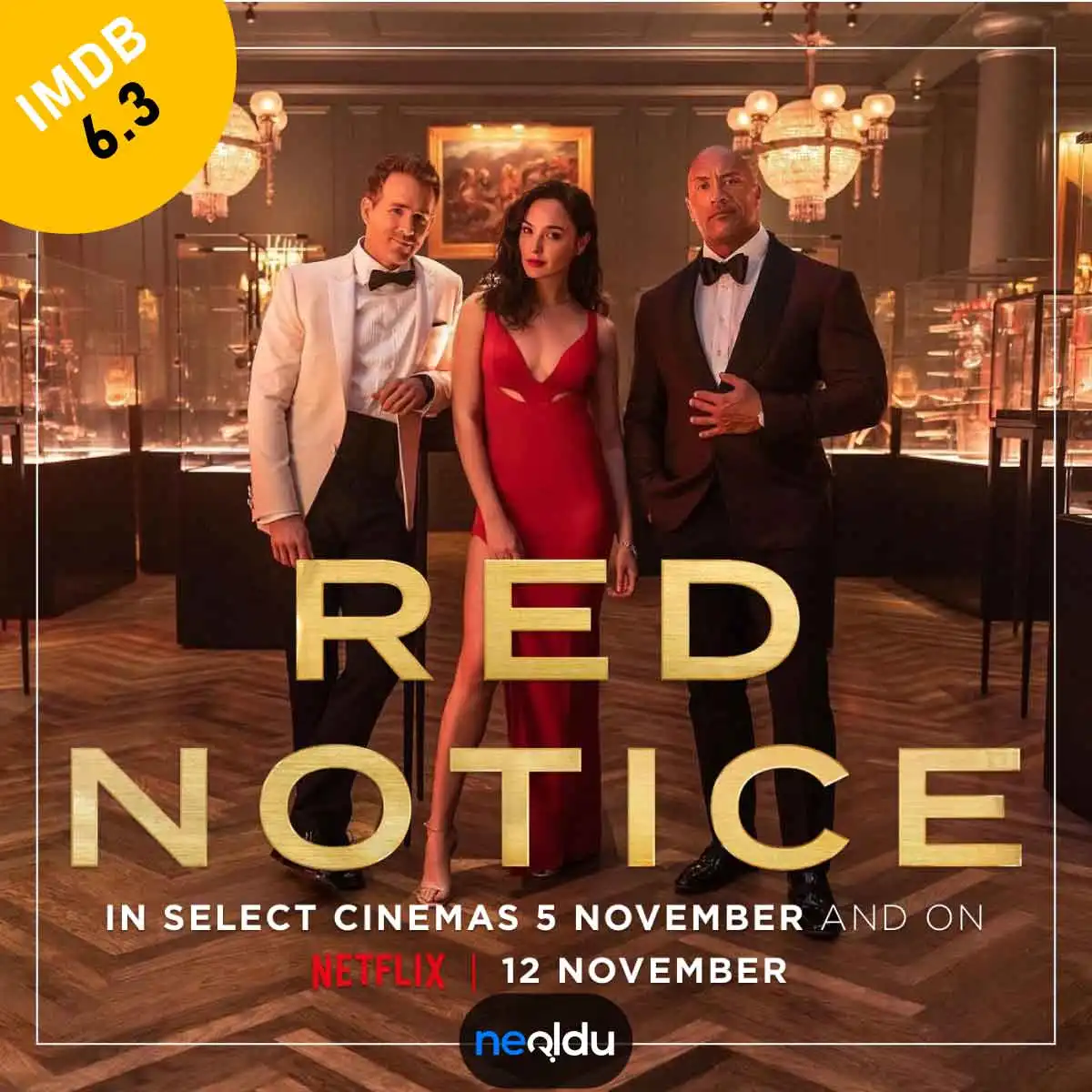 Sanat hırsızlarının peşine düşen ajanın hikayesini anlatan Red Notice film posteri