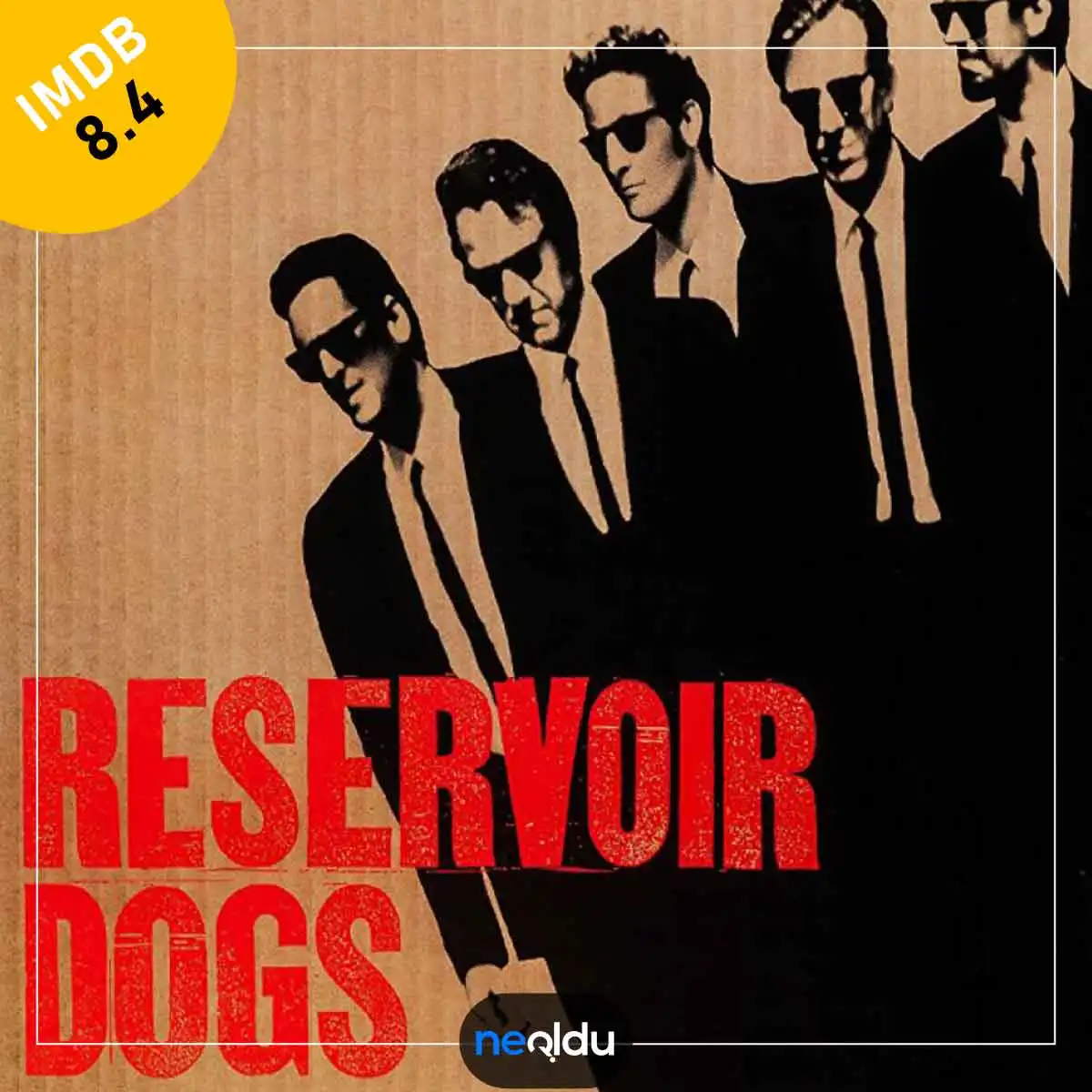 Büyük soygunun ters gitmesi sonrası gerilimi anlatan Reservoir Dogs film posteri