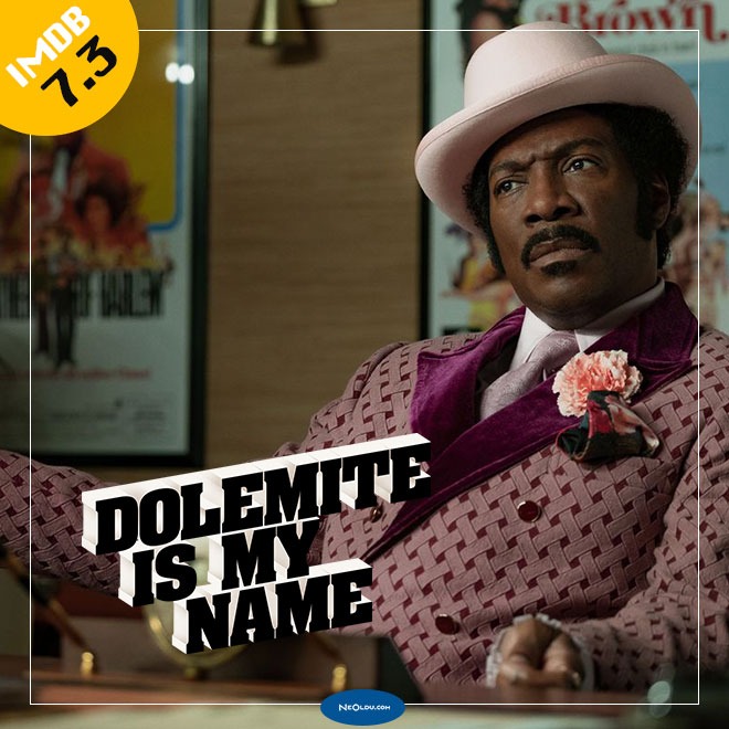 Dolemite Is My Name Biyografik Netflix Komedi