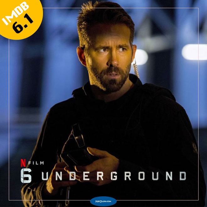 6 Underground Aksiyon Netflix Filmi