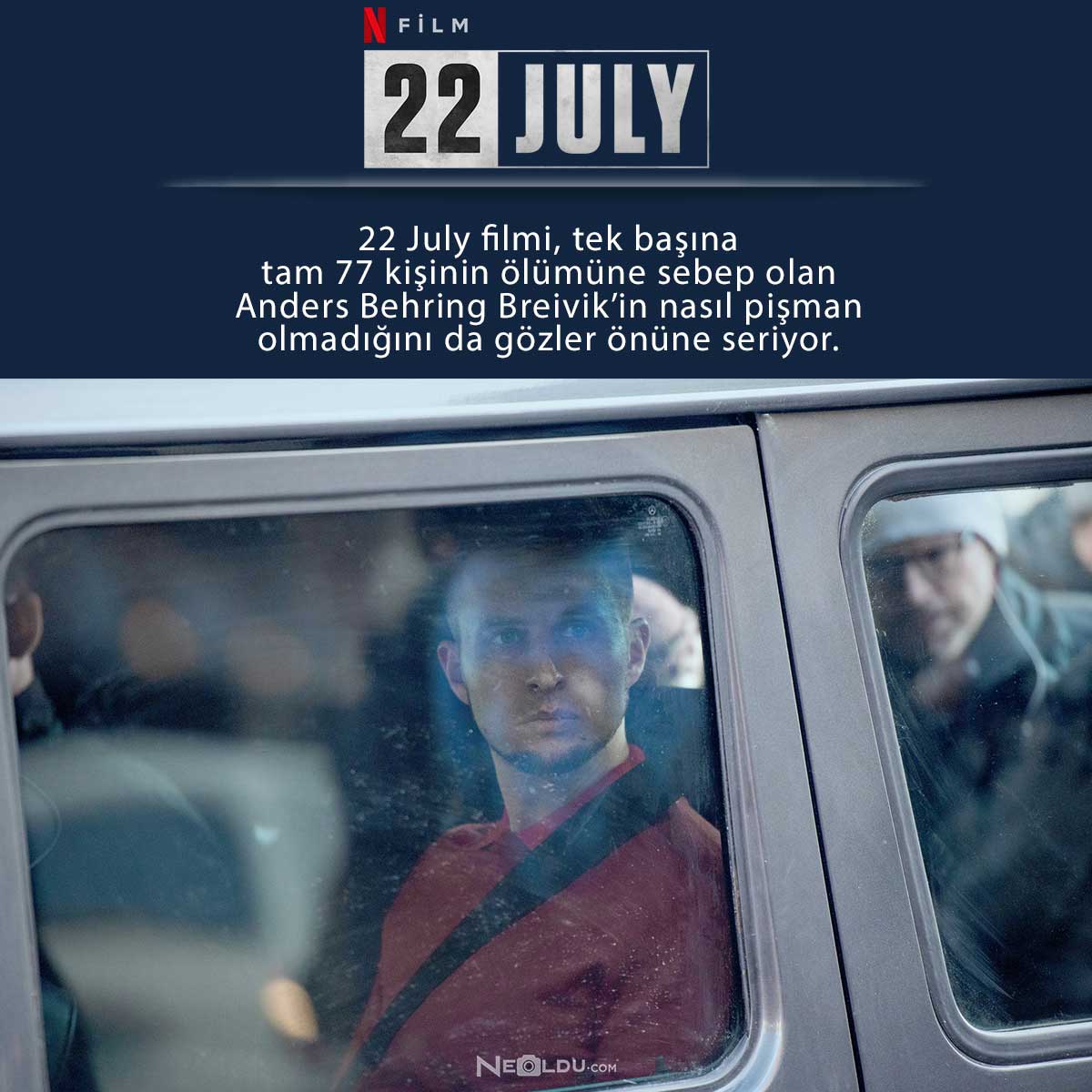 22-july-filmi-hakkinda-bilgi.jpg