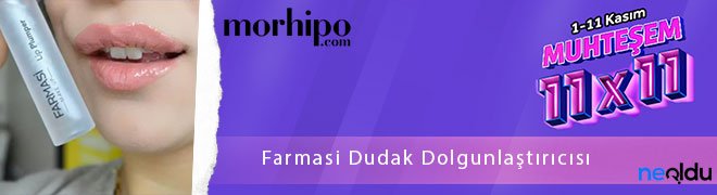 Farmasi Dudak Dolgunlaştırıcısı